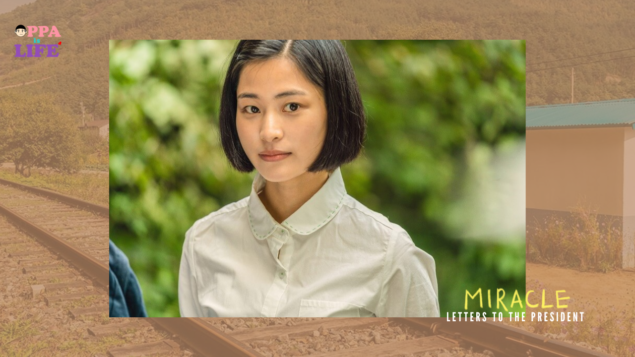 Miracle: Letters to the President | Film Review - Oppa Is Life