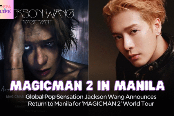 Global Pop Sensation Jackson Wang Announces Return to Manila for ‘MAGICMAN 2’ World Tour